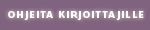 Ohjeita kirjoittajlle